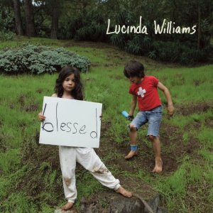 Lucinda Williams - Blessed Lucinda-williams-blessed-2011-portada-cd-nic3b1a-y-nic3b1o